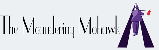 Meandering Mohawk | Kevin J. White, PhD